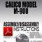 Calico Model M-900 Assembly/Disassembly Instructions Download