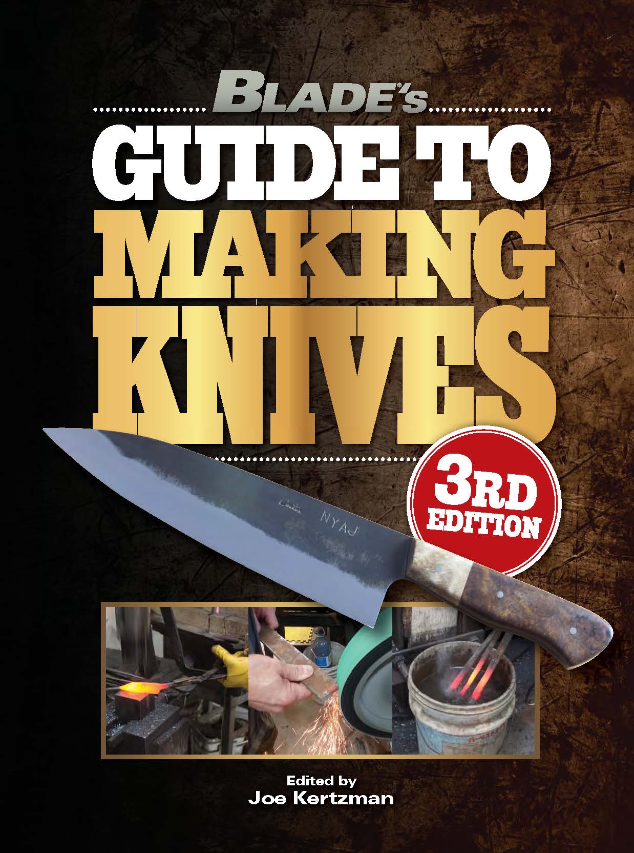 Knifemaking For Beginners: 10 Essential Knifemaking Tools And Tutorial To Making Your Own Knife [Booklet] [Book]