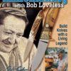 Knifemaking with Bob Loveless