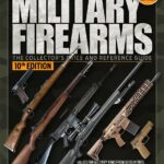 Standard Catalog Of Military Firearms 10th Editon